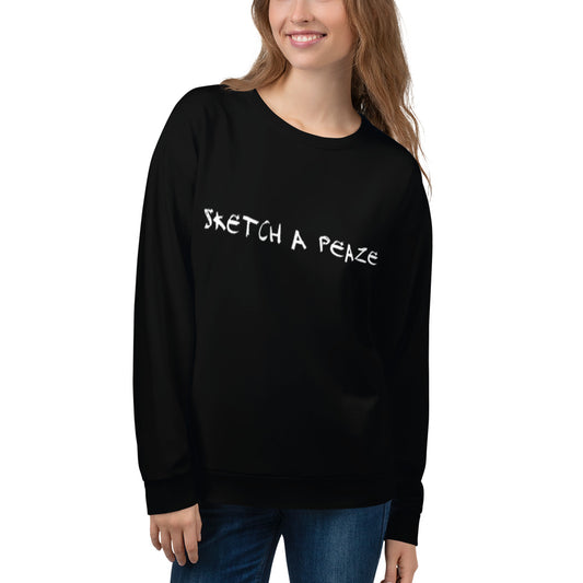Official Sketch A Peaze Peaze Life Unisex Sweatshirt