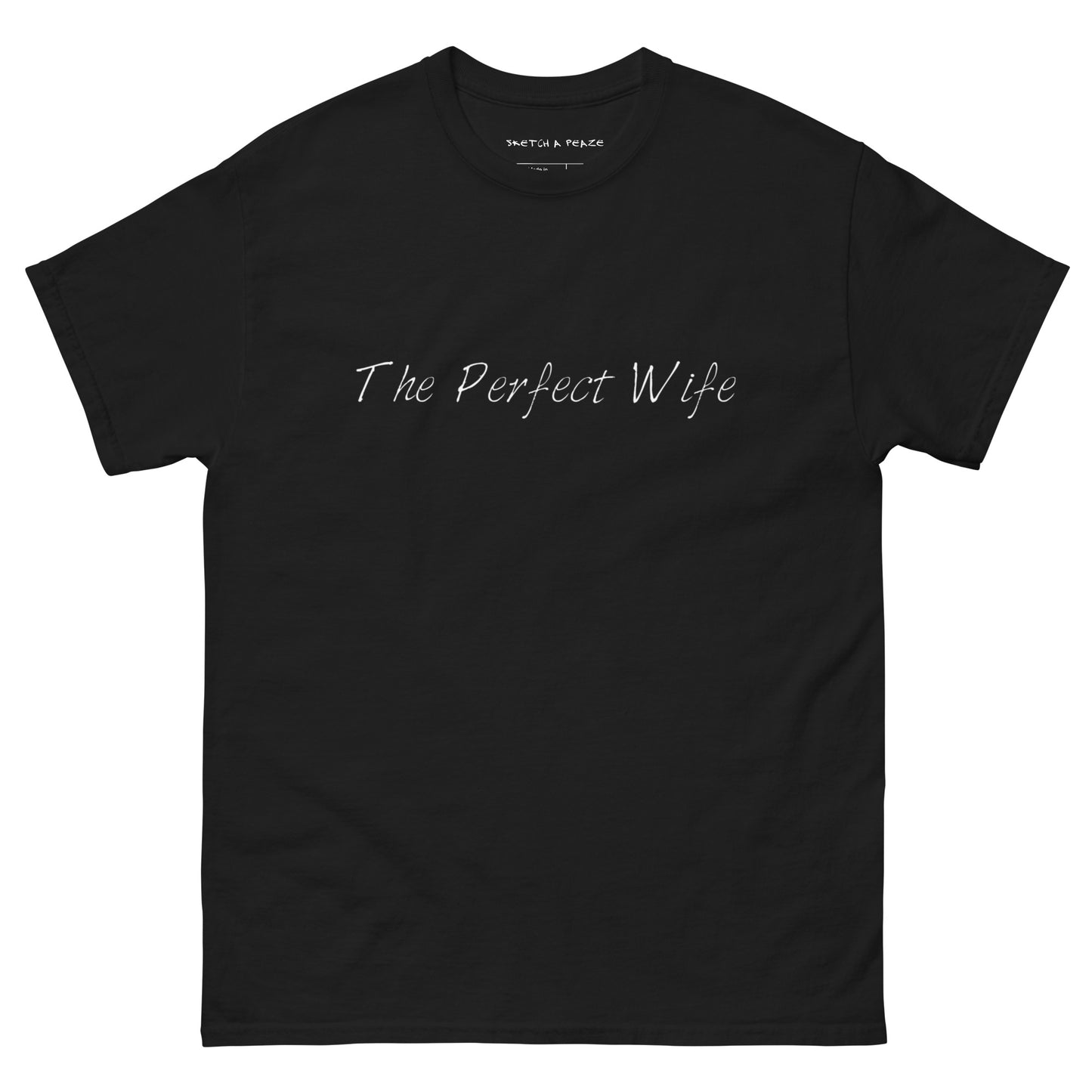 Official Sketch A Peaze The Perfect Wife Movie Title Men's Classic Tee