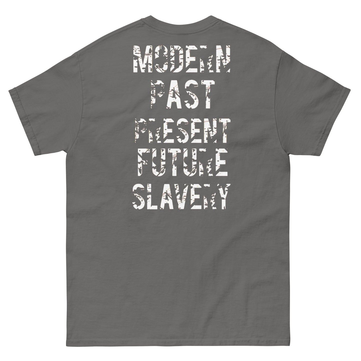 Official Sketch A Peaze Slavery Was A Choice Modern Slavery  Men's Classic Tee