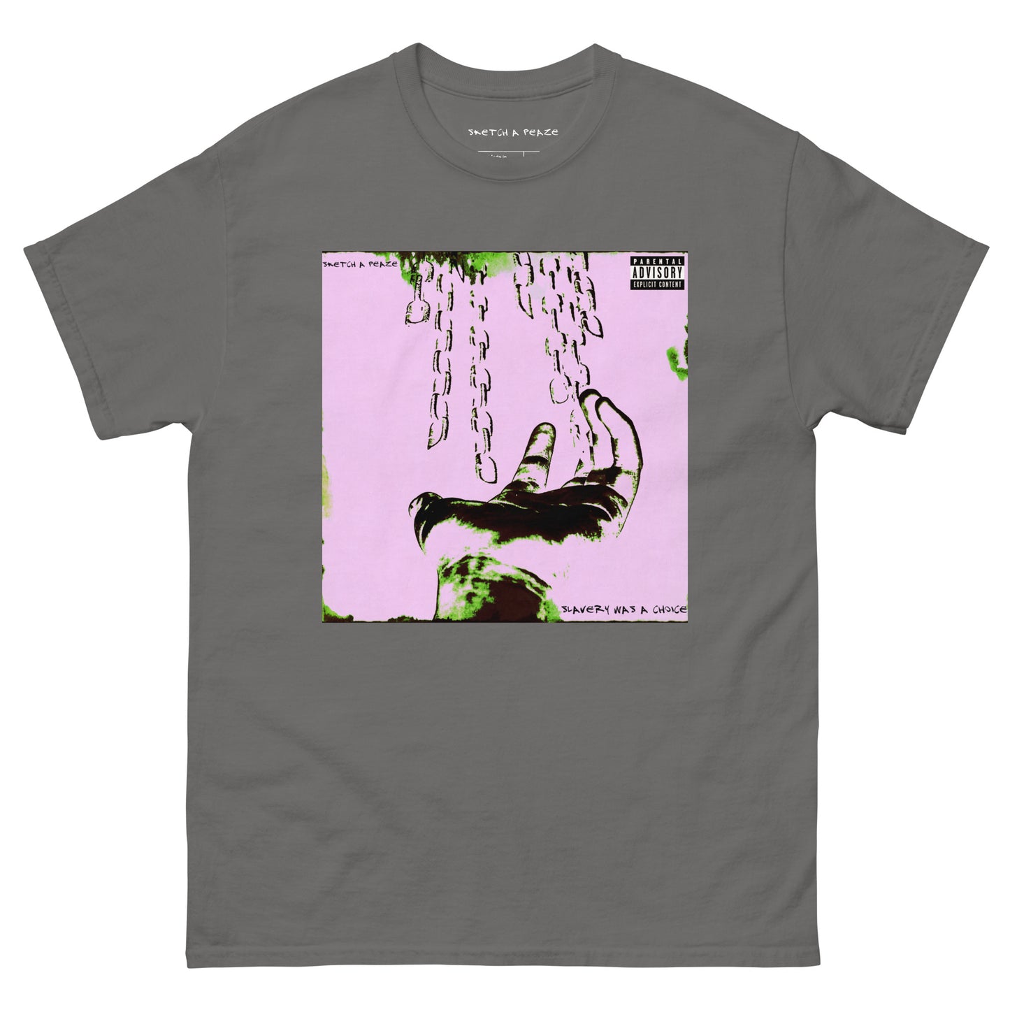Official Sketch A Peaze Slavery Was A Choice Album Single Promo Men's Classic Tee