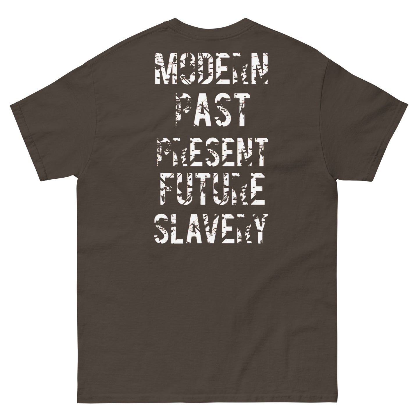 Official Sketch A Peaze Slavery Was A Choice Modern Slavery  Men's Classic Tee