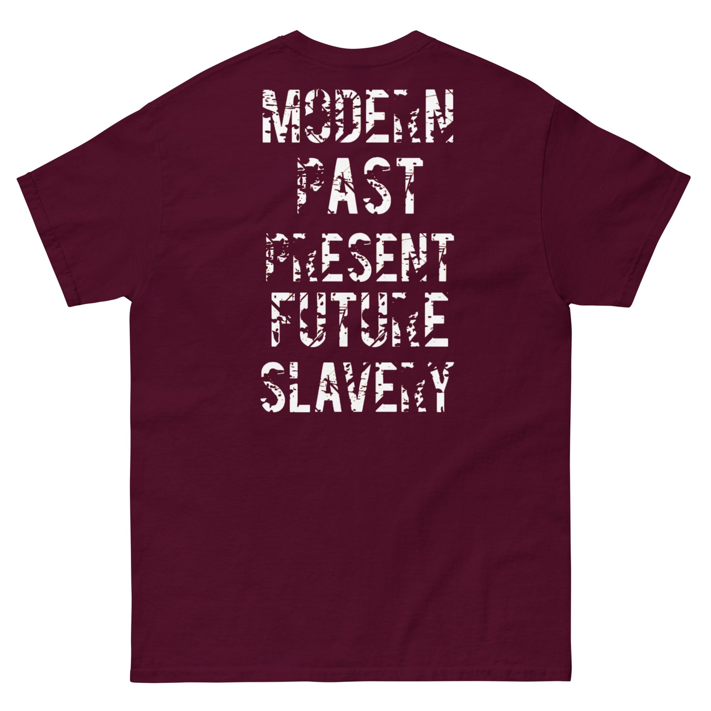 Official Sketch A Peaze Slavery Was A Choice Modern Slavery  Men's Classic Tee