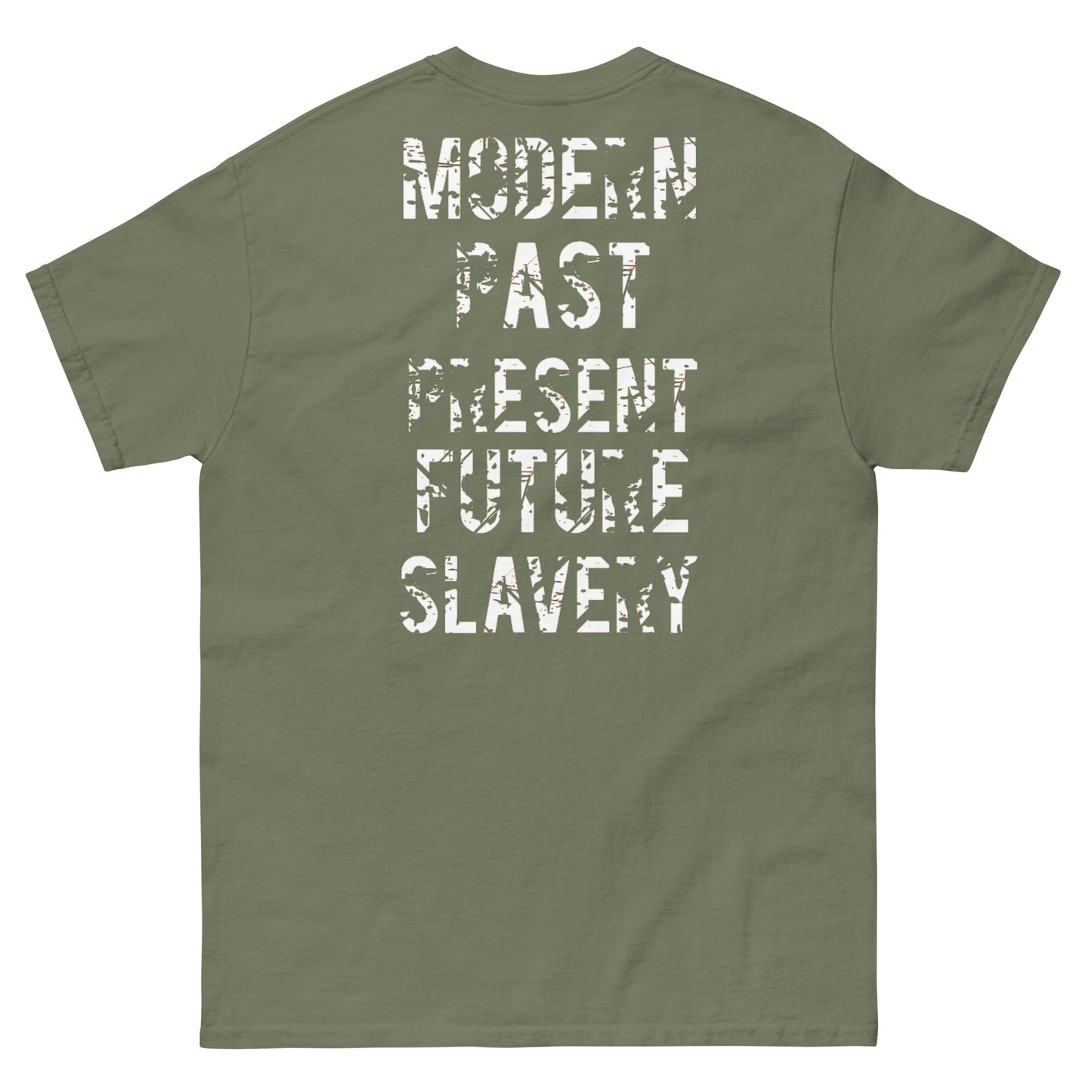 Official Sketch A Peaze Slavery Was A Choice Modern Slavery  Men's Classic Tee