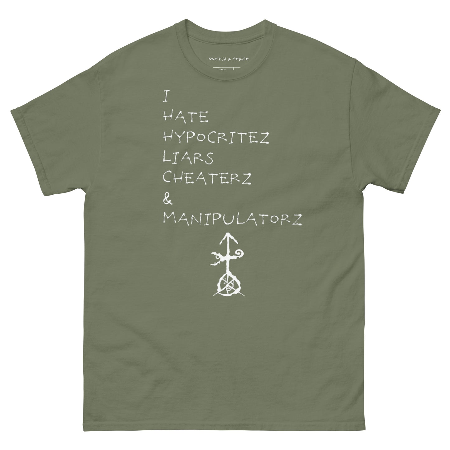 Official Sketch A Peaze I Hate Hypocritez, Cheaterz, Liars & Manipulativez Peaze 23:13 Men's Classic Tee