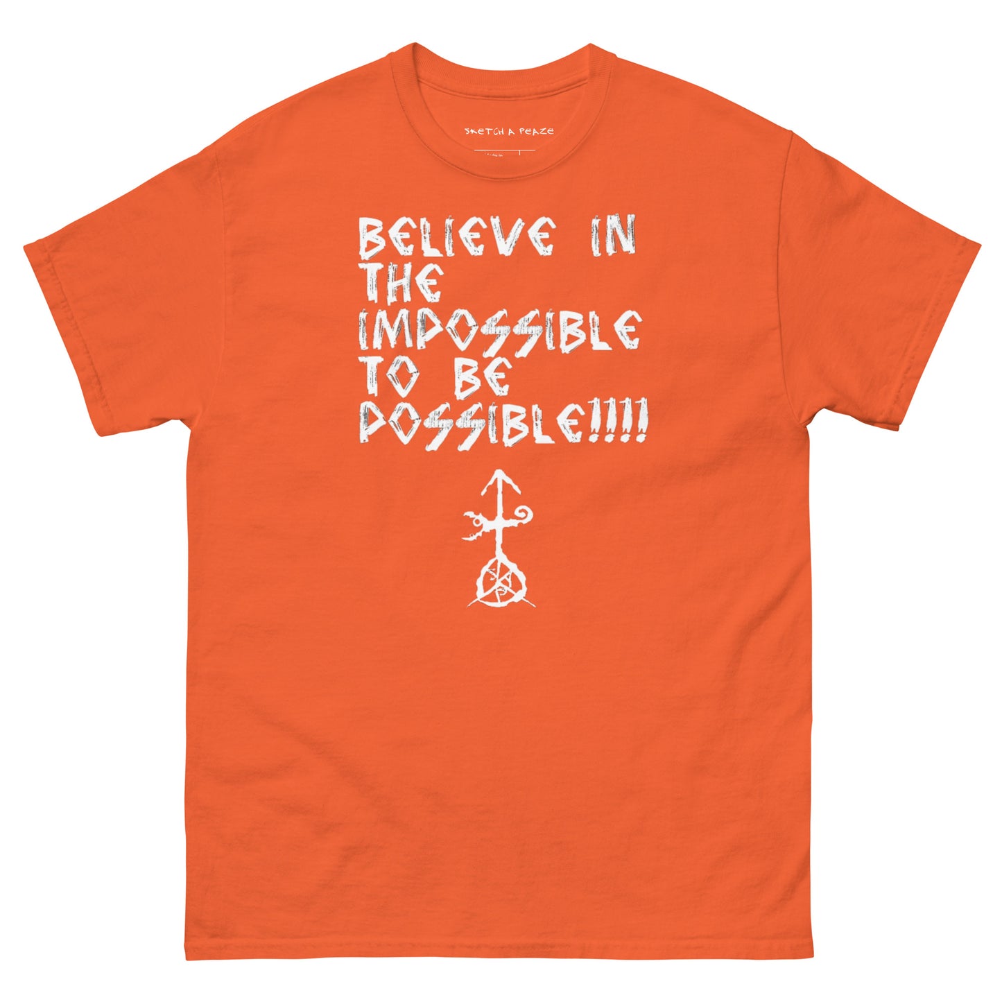 Official Sketch A Peaze Believe in the Impossible to be Possible Men's Classic Tee