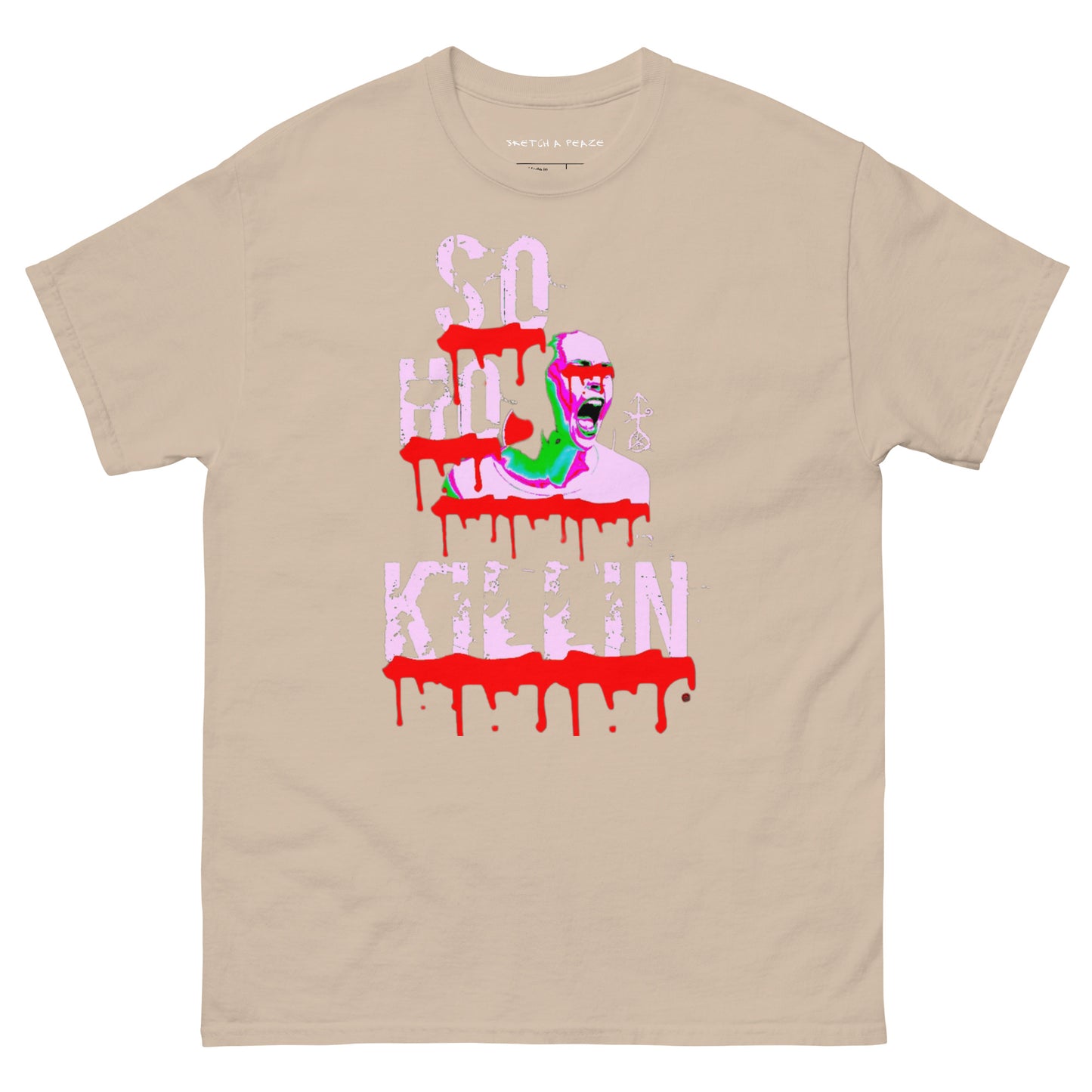 Official Sketch A Peaze Soho Killin Fuck All Racist Karen's Men's Classic Tee
