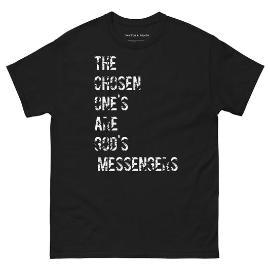 Official Sketch A Peaze The Chosen Ones are God'z Messengers Unisex Classic Tee