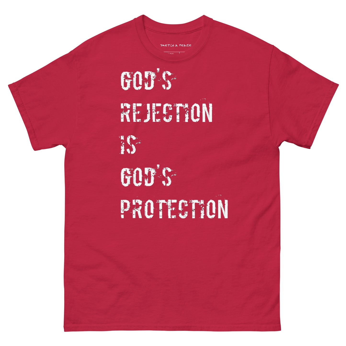 Official Sketch A Peaze God's Protection is God's Rejection Unisex Classic Tee