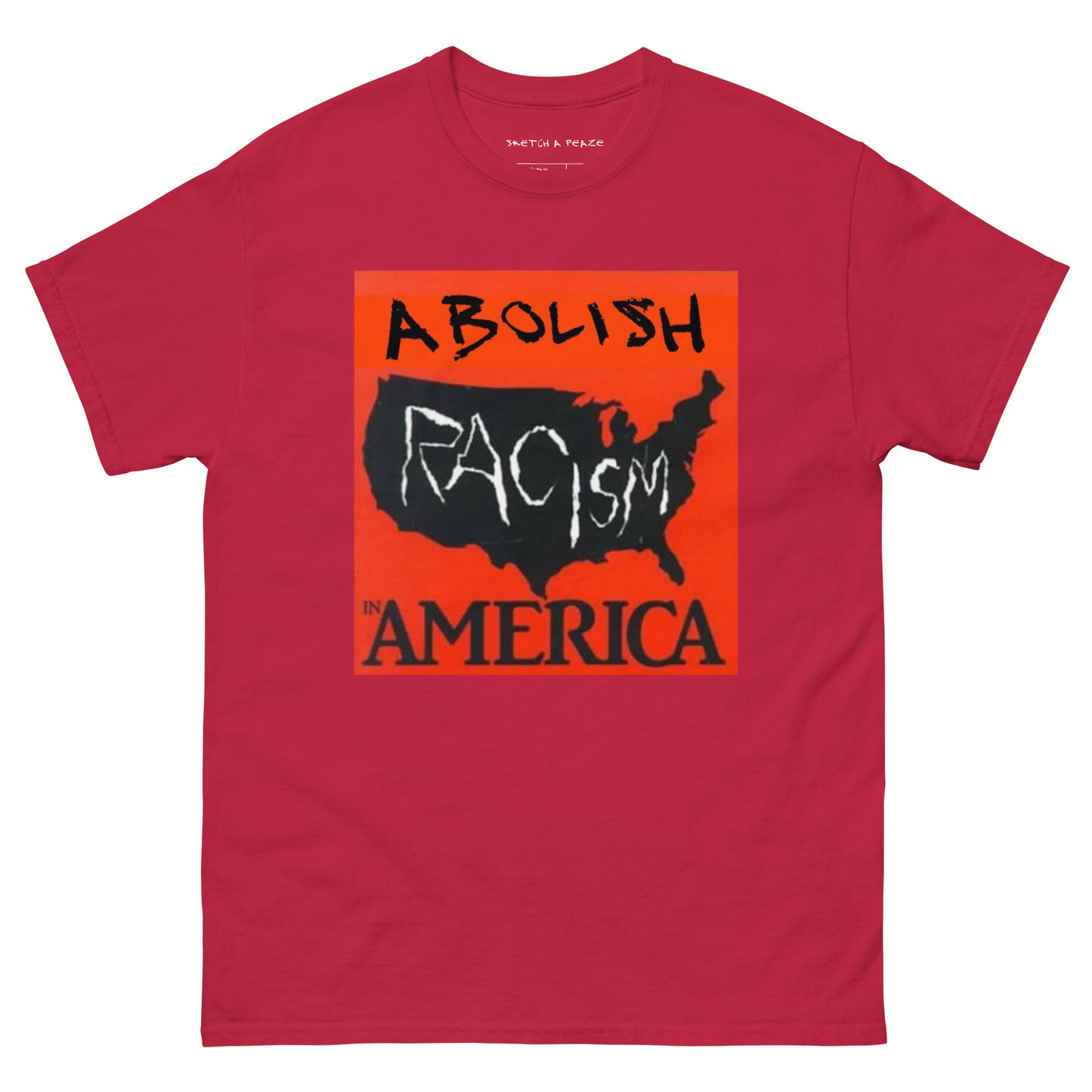 Official Sketch A Peaze Abolish Racism in America Unisex Classic Tee