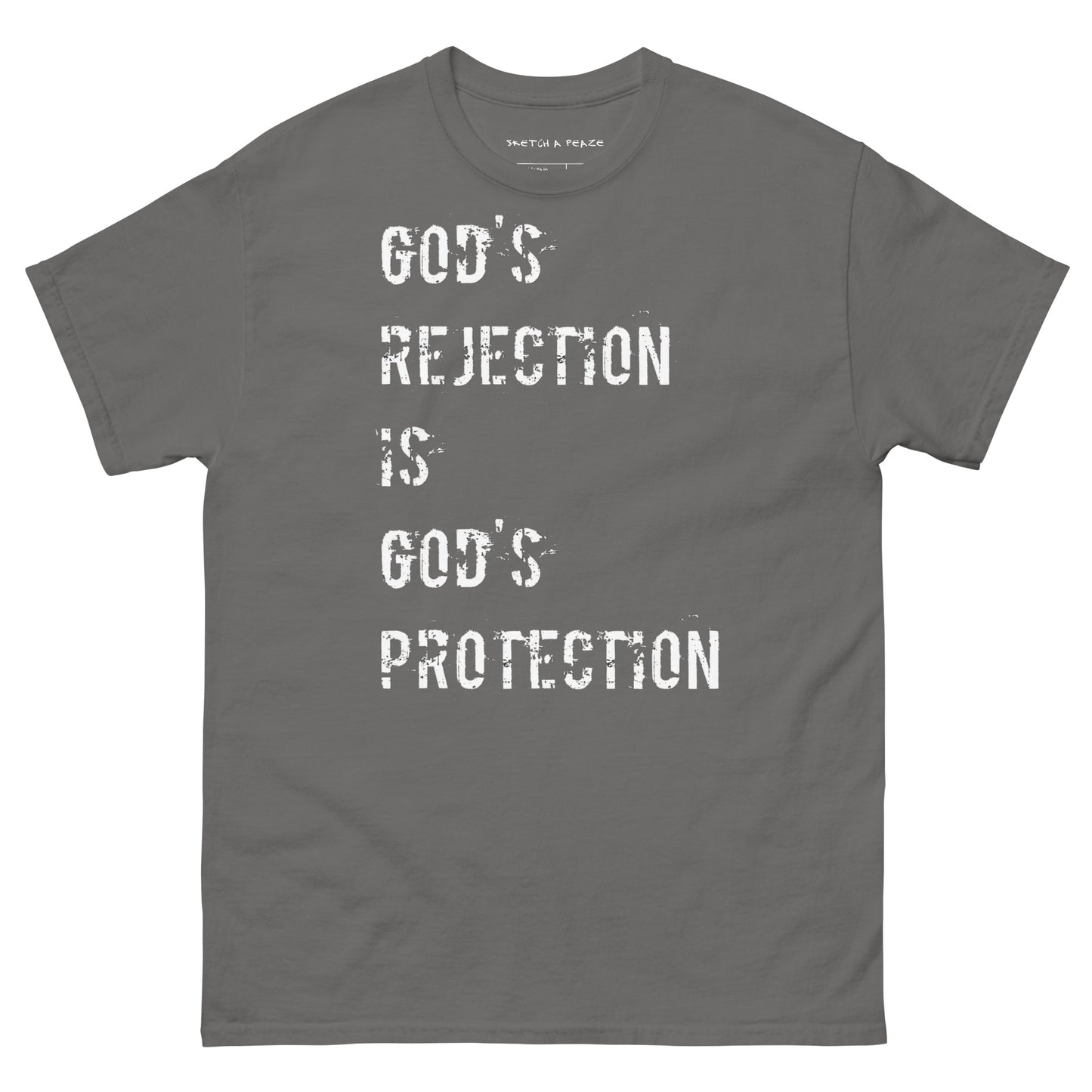Official Sketch A Peaze God's Protection is God's Rejection Unisex Classic Tee