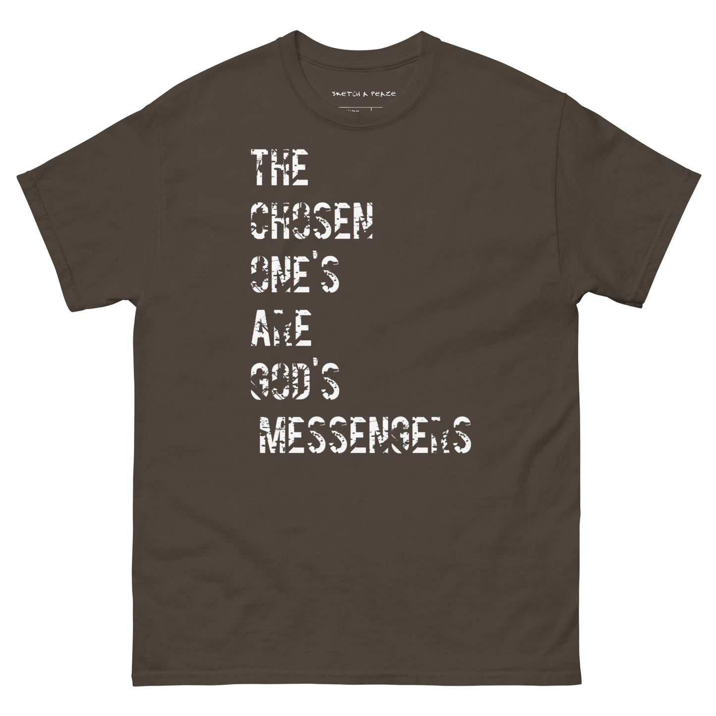 Official Sketch A Peaze The Chosen Ones are God'z Messengers Unisex Classic Tee