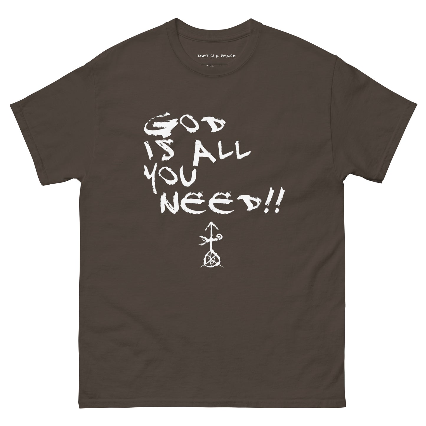 Official Sketch A Peaze God is All I Need!!! Unisex Classic Tee