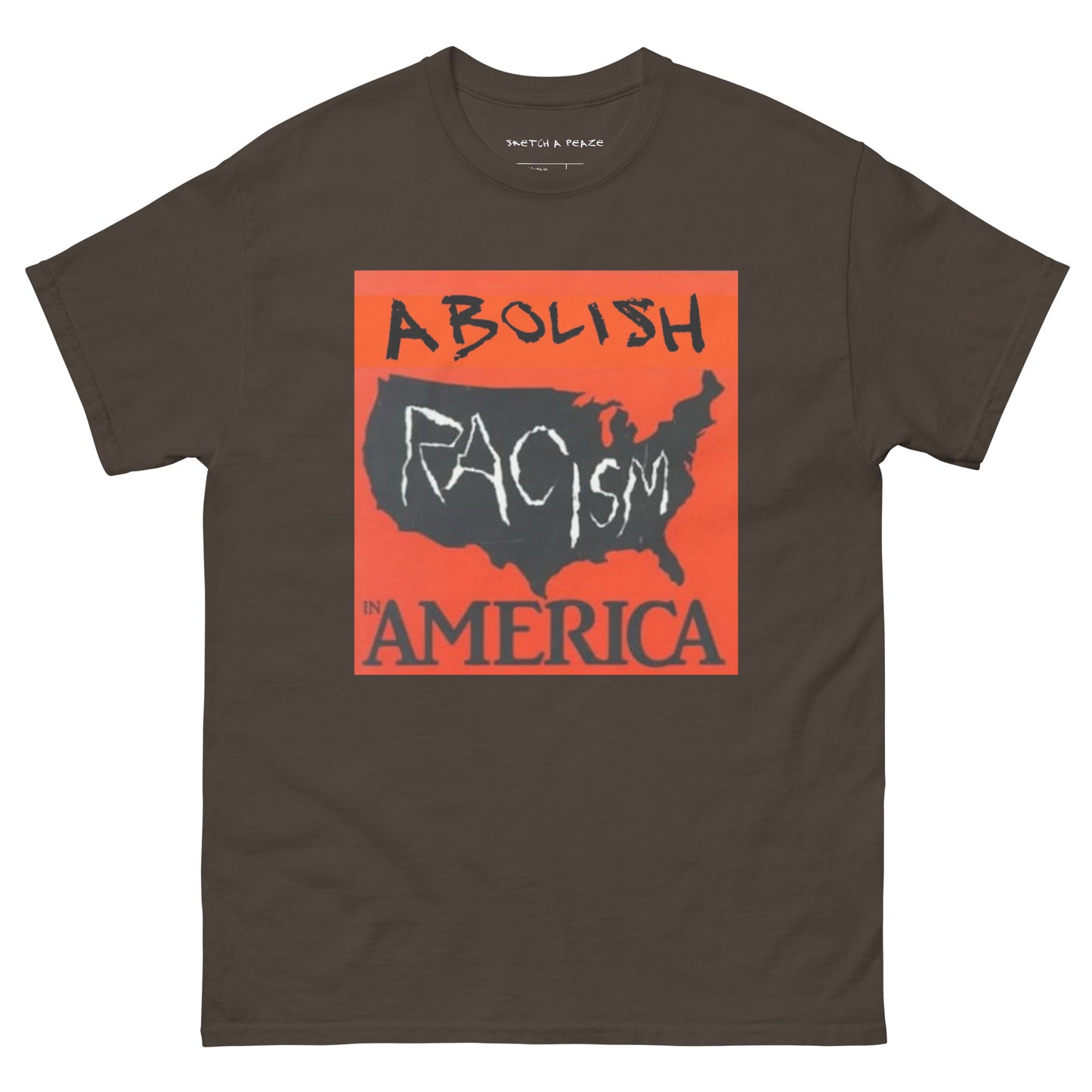 Official Sketch A Peaze Abolish Racism in America Unisex Classic Tee