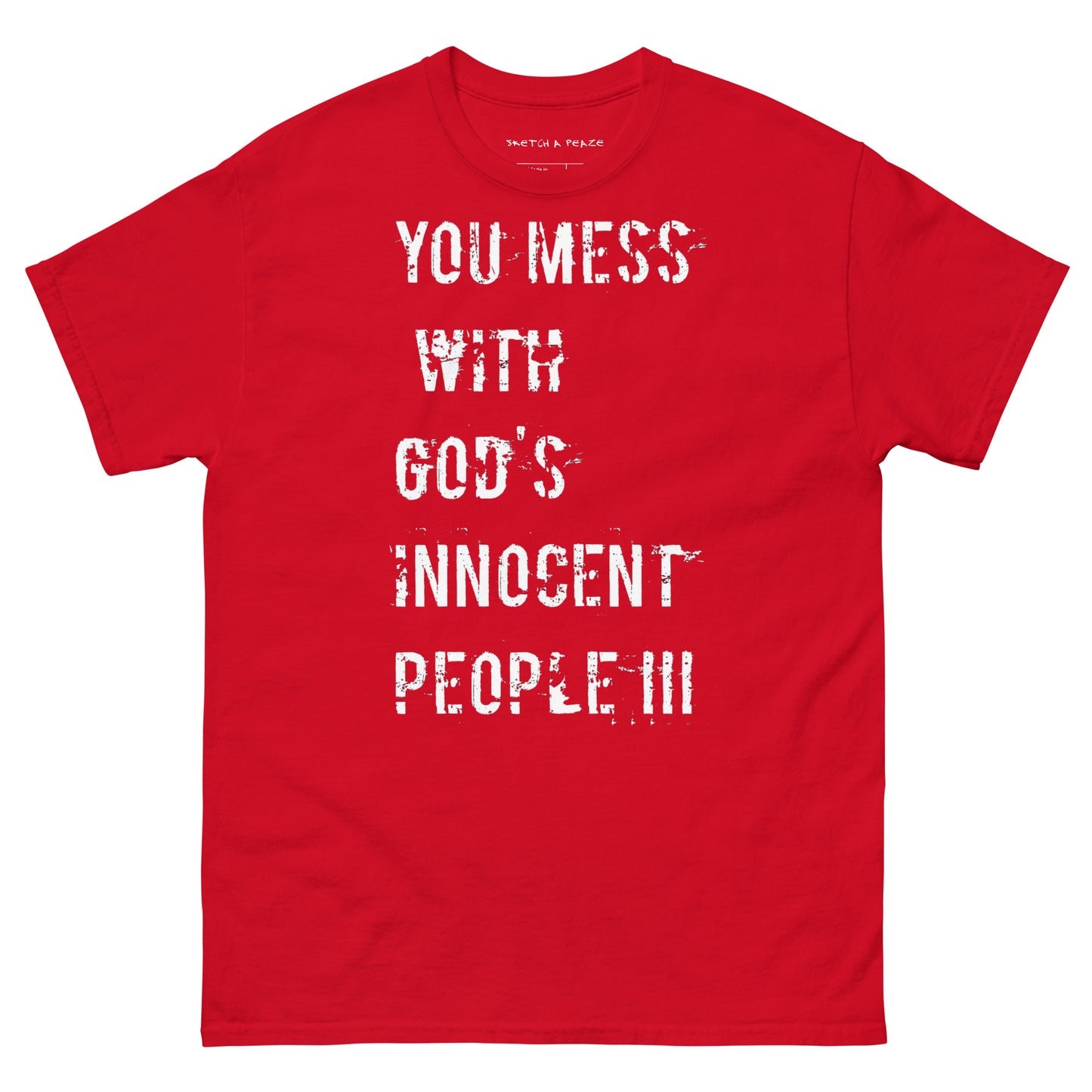 Official Sketch A Peaze God's Innocence People Kick's The Devil's People In Rearz Unisex Classic Tee