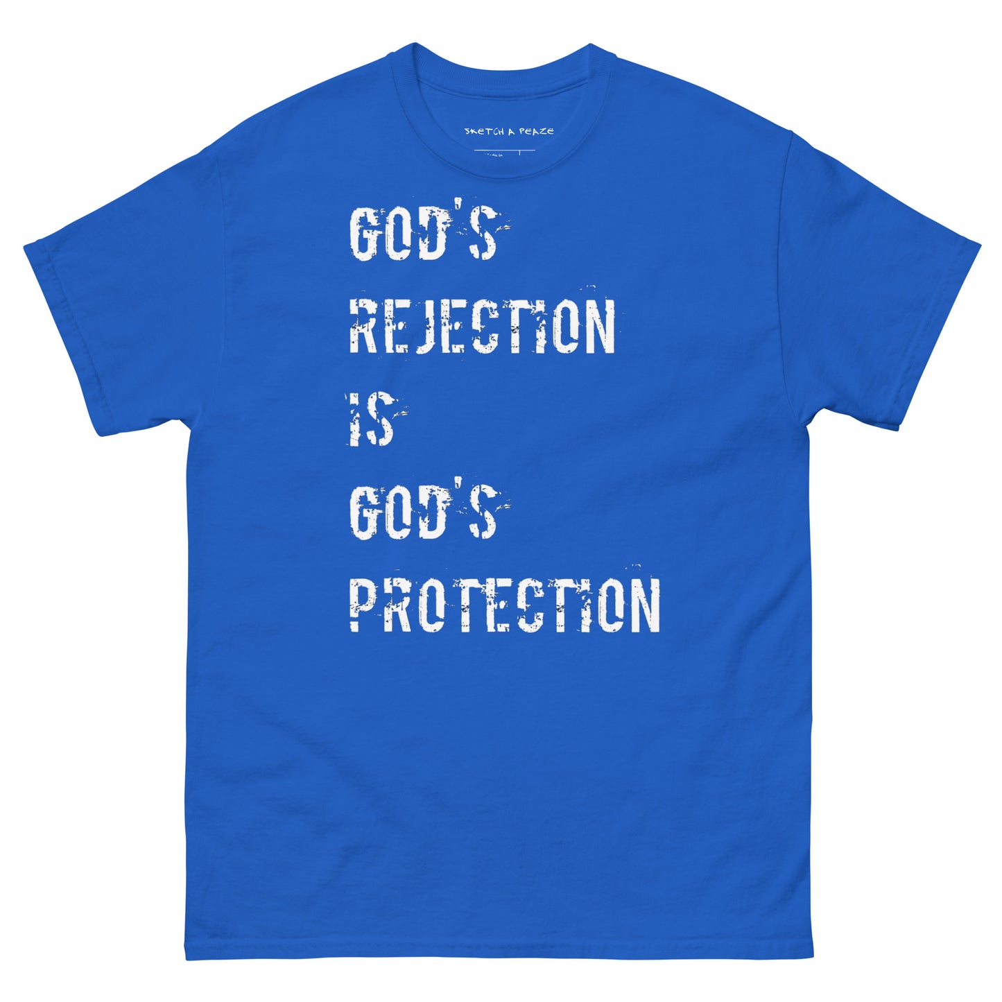 Official Sketch A Peaze God's Protection is God's Rejection Unisex Classic Tee